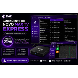 SCRIPT MAX TV EXPRESS – OTIMIZADO PARA TV BOX, MXQ, ANDROID TV E FIRESTICK + APK
